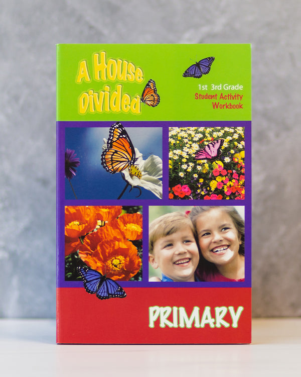 A House Divided - Primary Workbook (Digital)