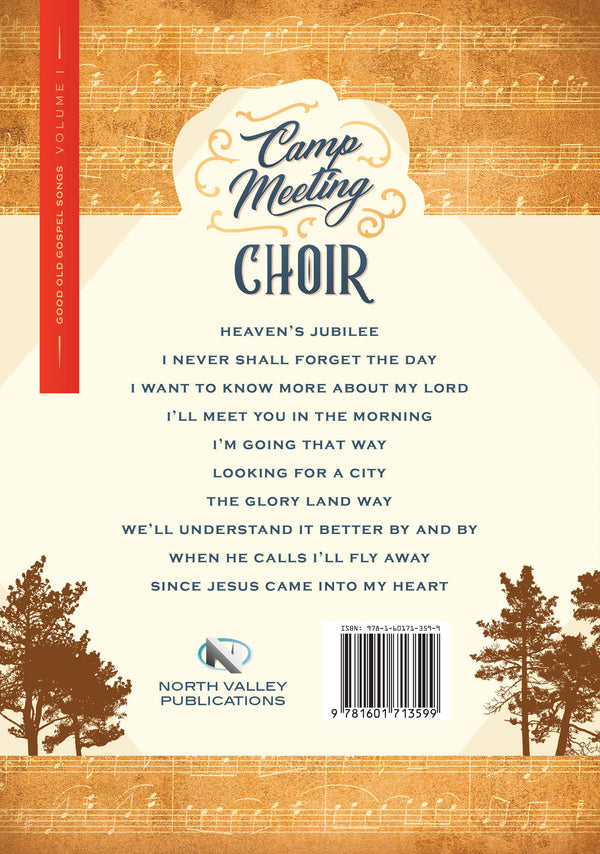 Camp Meeting Choir Volume 1