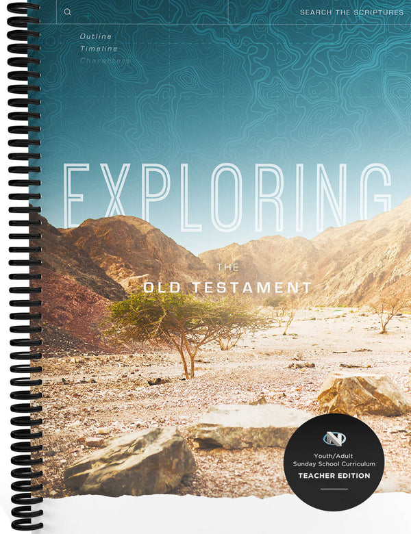 Exploring the Old Testament Teacher's Edition
