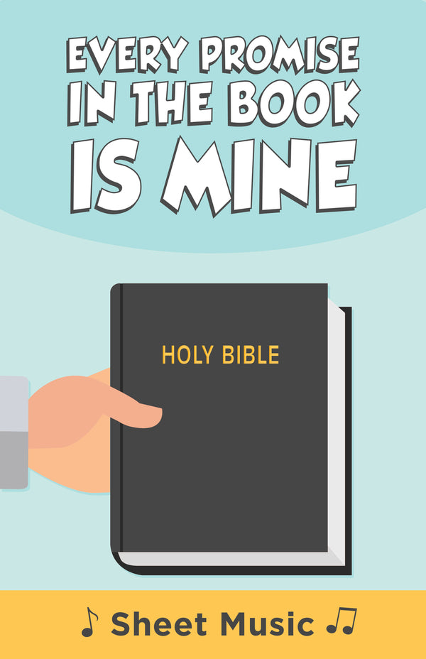 Every Promise in the Book Is Mine - Sheet Music