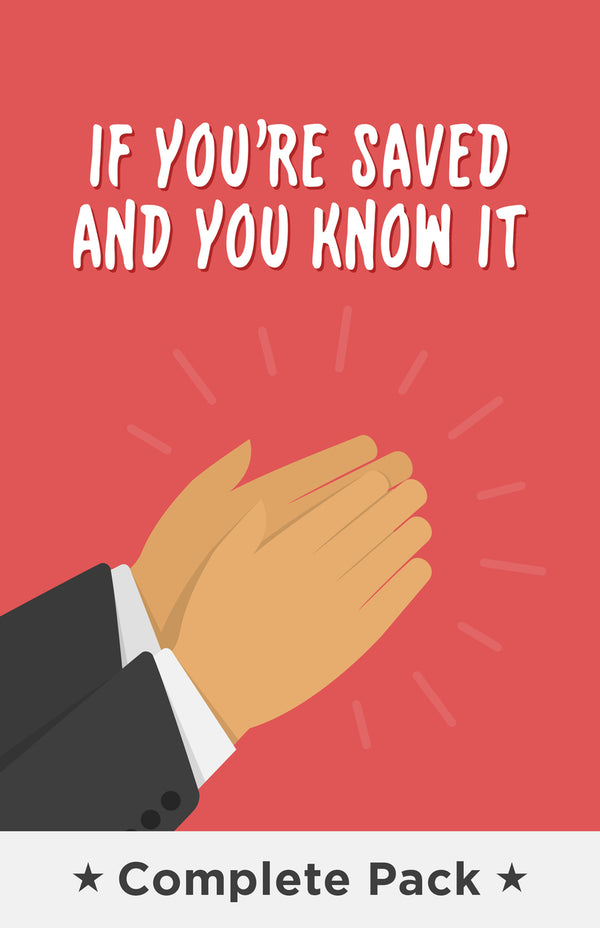 If You're Saved and You Know It - Complete Pack