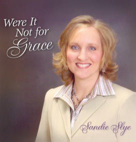 Were It Not For Grace