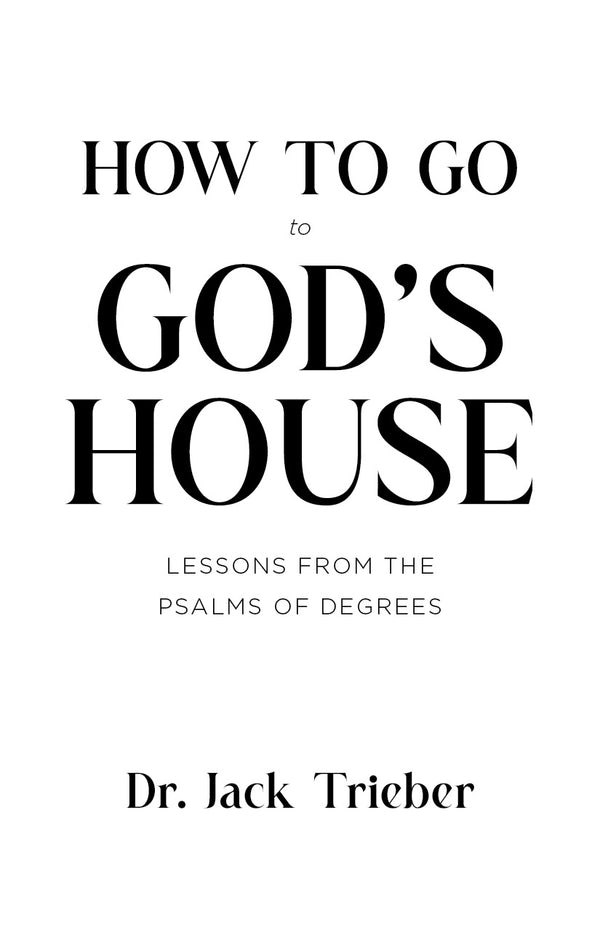 How to Go to God's House