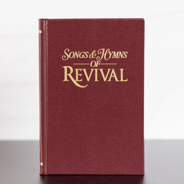 Songs & Hymns of Revival - Burgundy Hardback Hymnal
