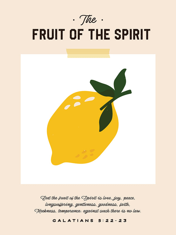 The Fruit of the Spirit - Lemon