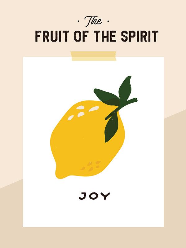 The Fruit of the Spirit Series - Joy