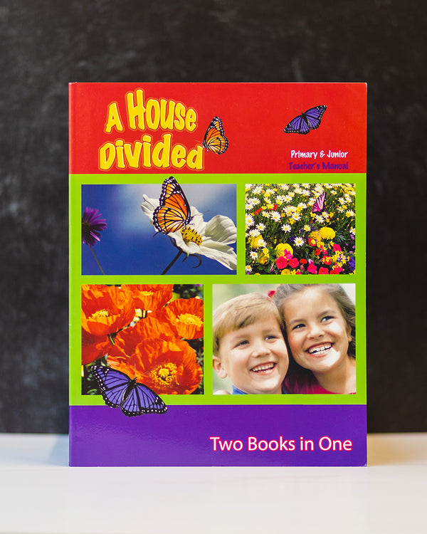 A House Divided - Teacher's Manual