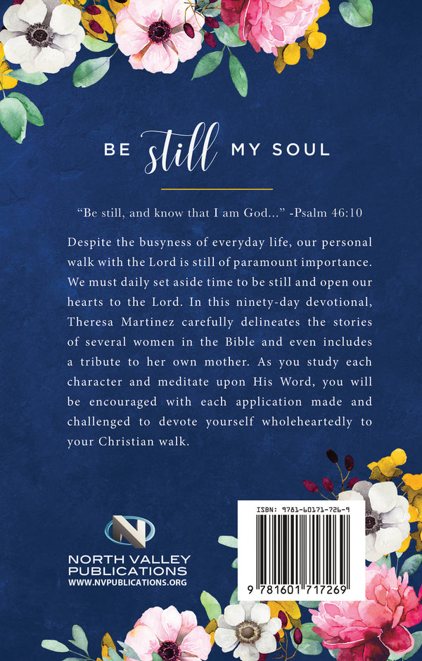 Be Still My Soul - 90 Day Ladies Devotional