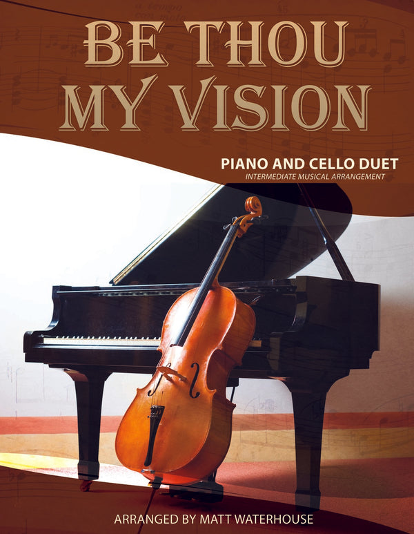 Piano/Cello Duet: Be Thou My Vision