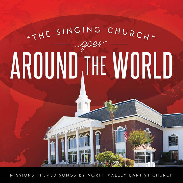 The Singing Church Goes around the World