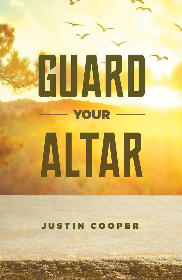 Guard Your Altar