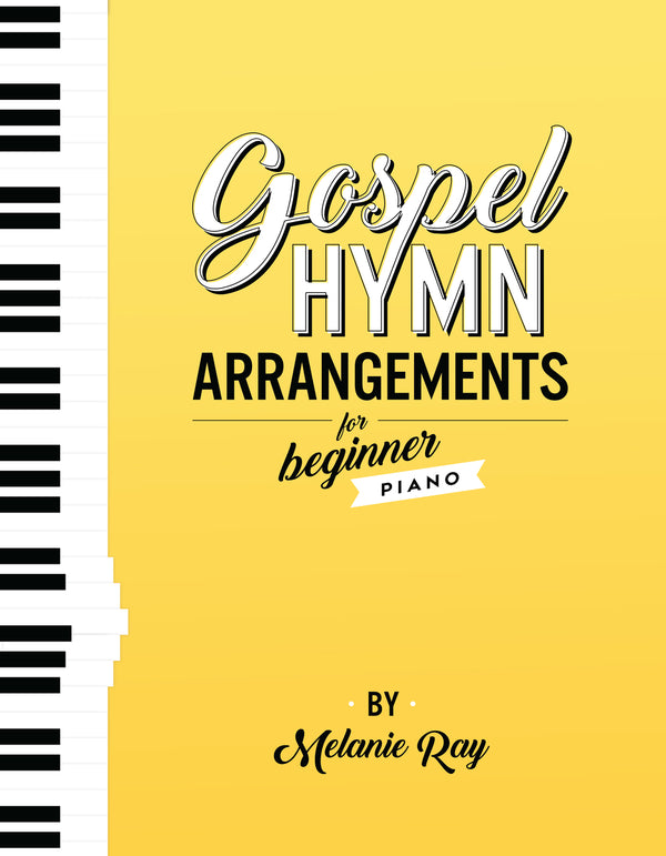 Gospel Hymn Arrangements for Beginner Piano