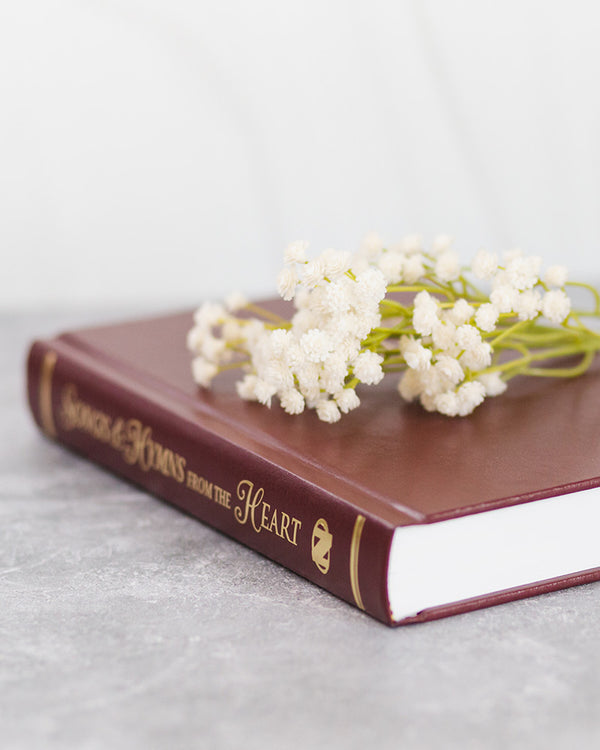 Songs & Hymns from the Heart - Burgundy Hardback Hymnal