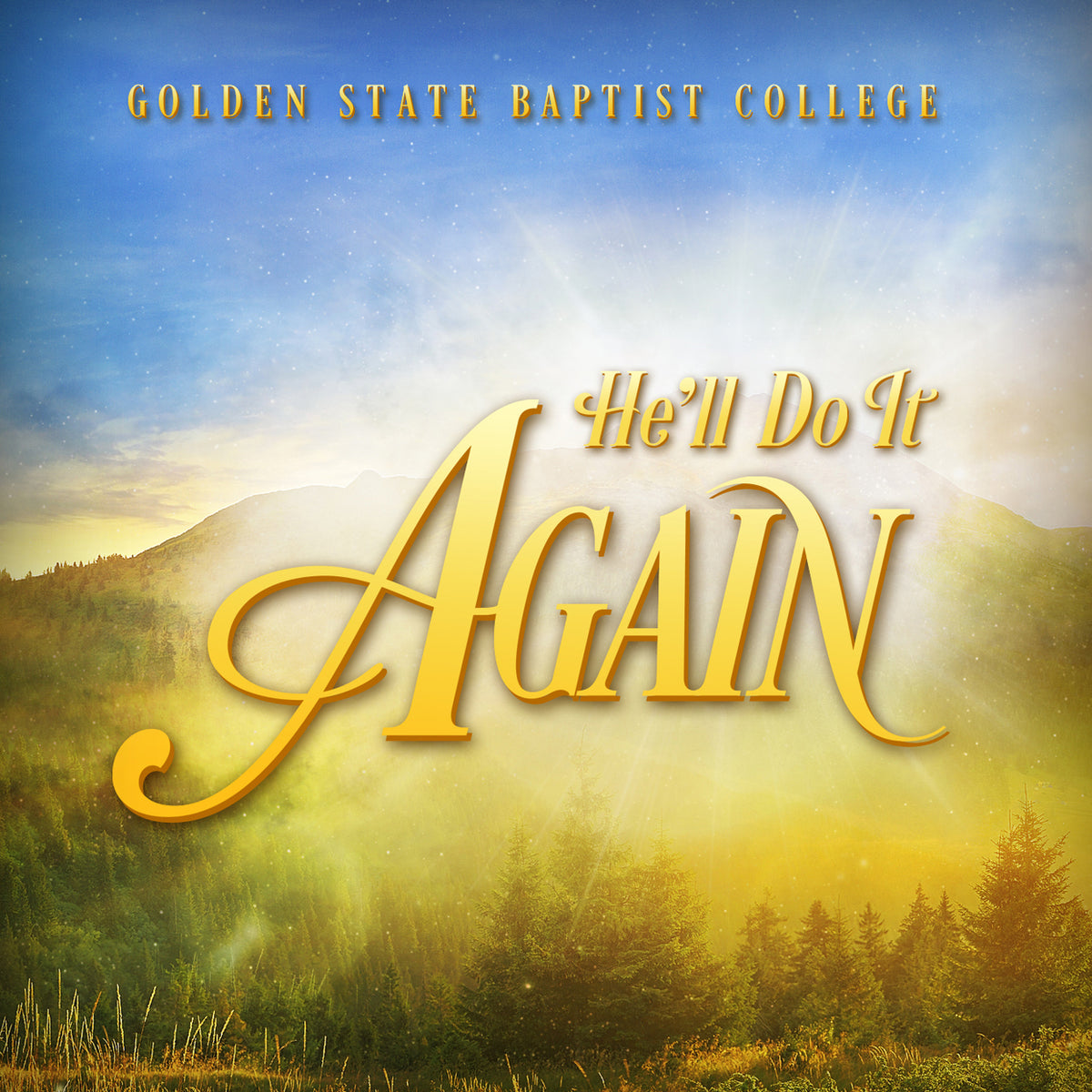 He'll Do It Again – North Valley Publications