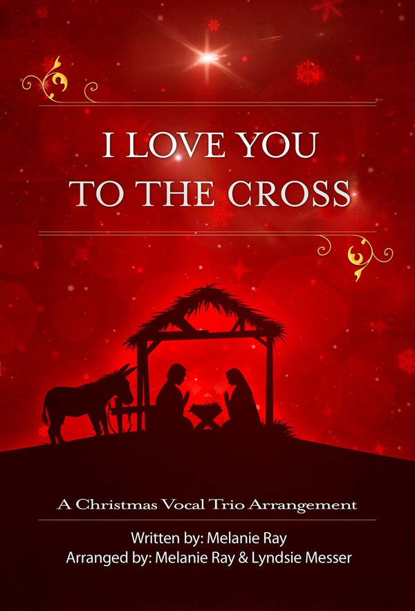 Vocal: I Love You To the Cross