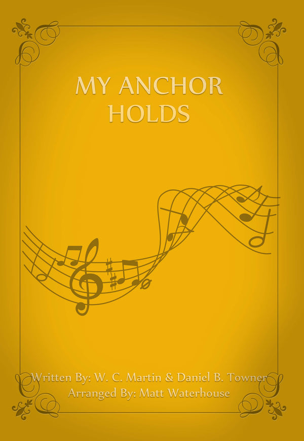 Vocal: My Anchor Holds