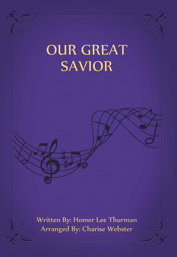 Vocal: Our Great Savior