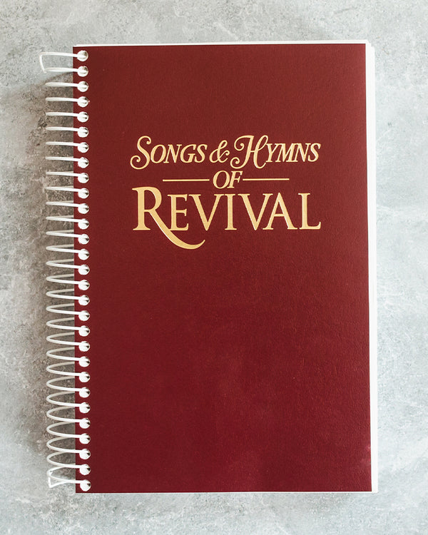 Songs & Hymns of Revival - Burgundy Spiral Hymnal