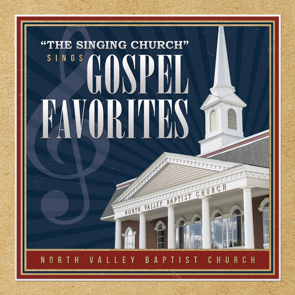 The Singing Church Sings Gospel Favorites