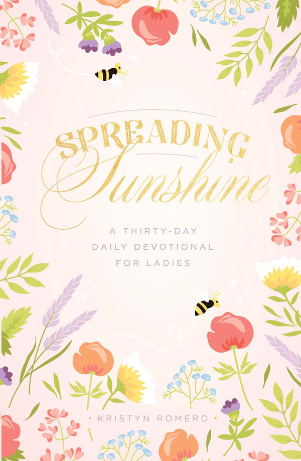 Spreading Sunshine - 30 Day Ladies Devotional