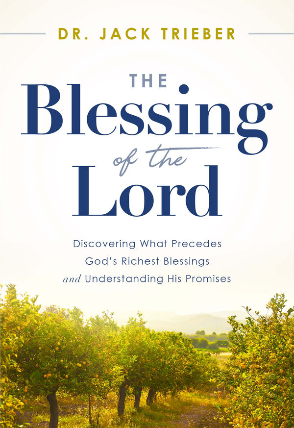 The Blessing of the Lord