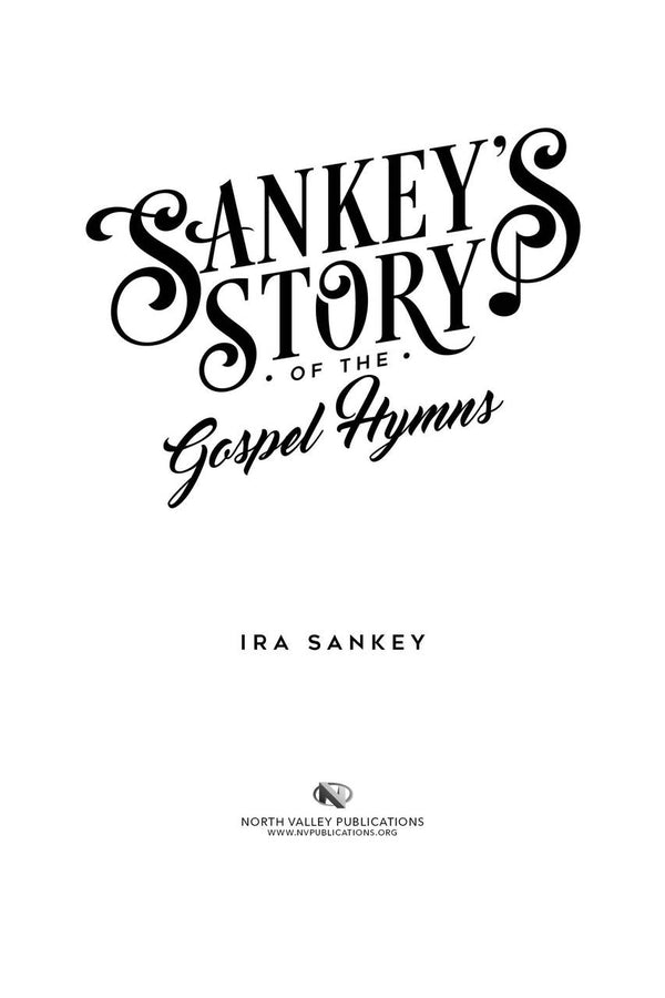 Sankey's Story of the Gospel Hymns