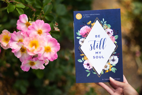 Be Still My Soul - 90 Day Ladies Devotional