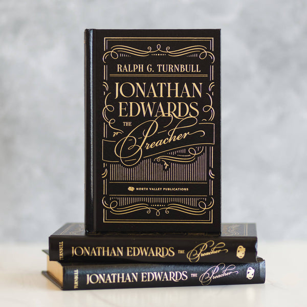 Jonathan Edwards the Preacher