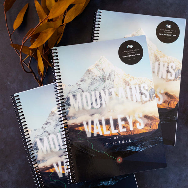 Mountains and Valleys of Scripture Teacher's Edition