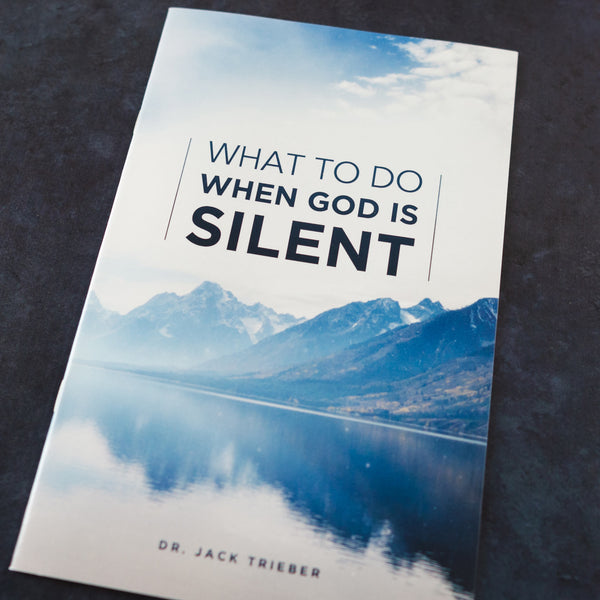 What To Do When God Is Silent